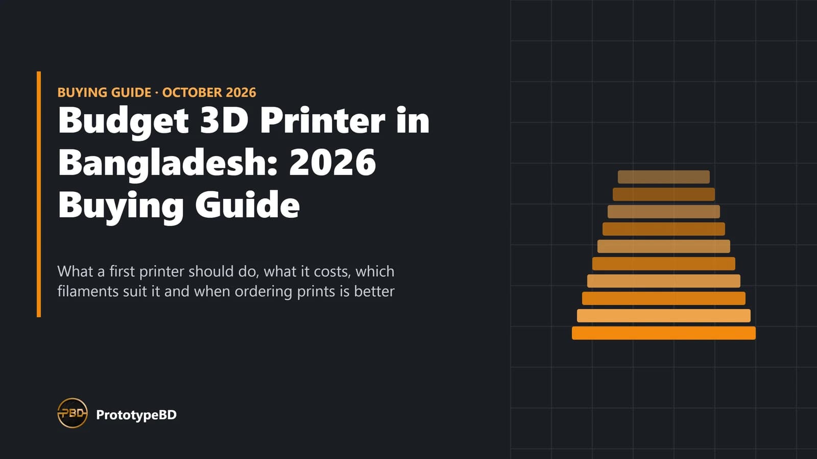 Budget 3D Printer in Bangladesh: 2026 Buying Guide